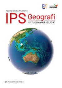 IPS GEOGRAFI KELAS X UNTUK SMA / MA