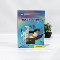 BUKU KURIKULUM MERDEKA PANDUAN SISWA INFORMATIKA UNTUK SMA/MA KELAS XII