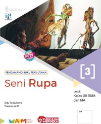 PENDAMPING BUKU TEKS UTAMA SENI RUPA KELAS XII UNTUK SMA DAN MA KURIKULUM MERDEKA