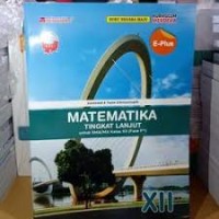 MATEMATIKA TINGKAT LANJUT UNTUK SMA/MA KELAS XII (FASE F)