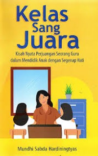 KELAS SANG JUARA