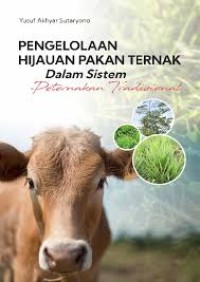 PENGELOLAAN HIJAUAN PAKAN TERNAK DALAM SISTEM PETERNAKAN TRADISIONAL